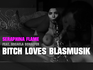 Seraphina Flame feat Micaela Schaefer - bitch love blasmusik